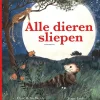 Alle dieren sliepen