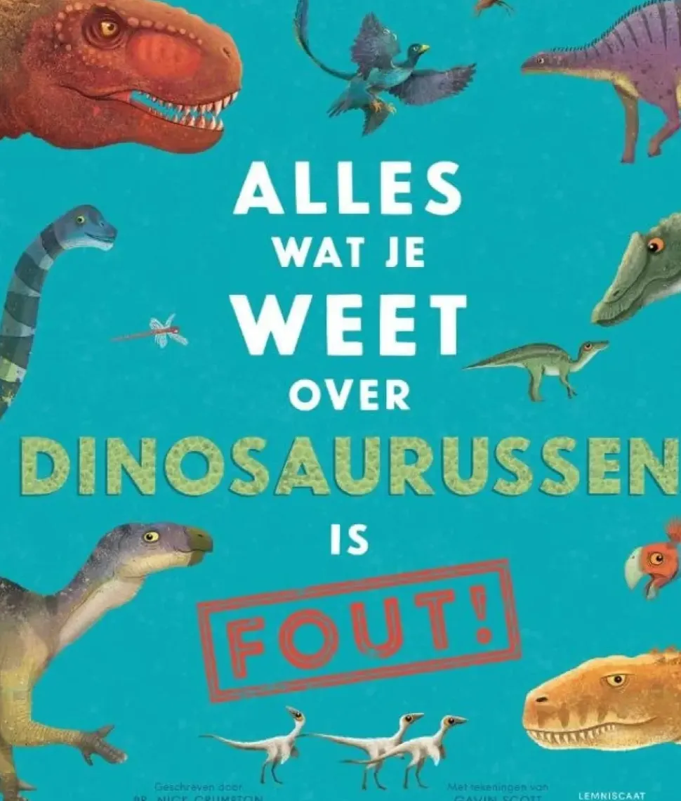 Alles wat je weet over dinosaurussen is FOUT!