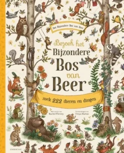 Bezoek het Bijzondere Bos van Beer