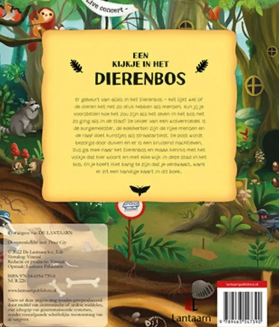 De Lantaarn Een kijkje in het Dierenbos