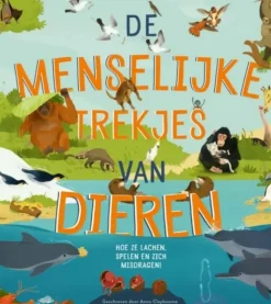 De menselijke trekjes van dieren