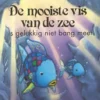 De mooiste vis van de zee is gelukkig niet bang meer