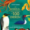 De wereldgeschiedenis in 100 dieren