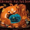Dromen van het bos