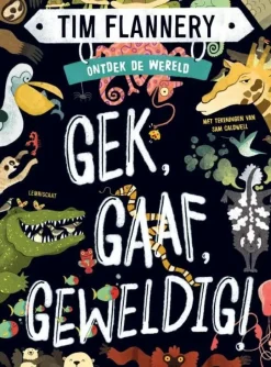 Gek, Gaaf, Geweldig!