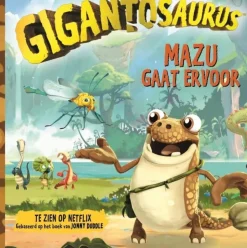 Gigantosaurus Mazu gaat ervoor