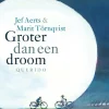 Groter dan een droom