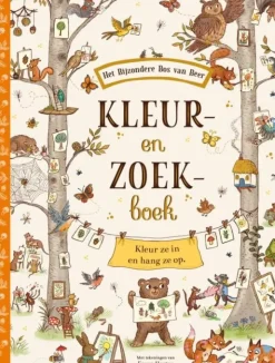 Het Bijzondere Bos van Beer Kleur- en Zoekboek