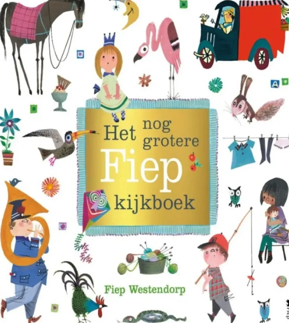 Het nog grotere Fiep kijkboek