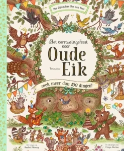Het verrassingsfeest voor Oude Eik