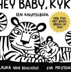 Hey baby, kijk! een knuffelboek