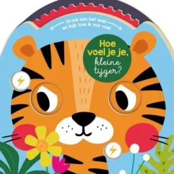 Hoe voel je je, kleine tijger?