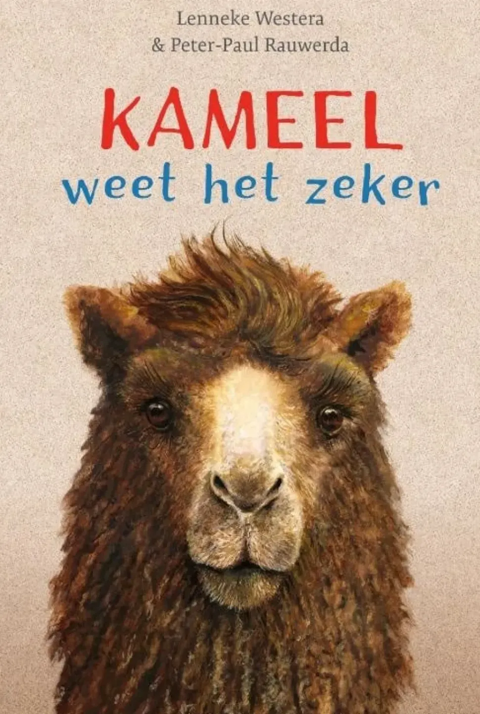 Kameel weet het zeker