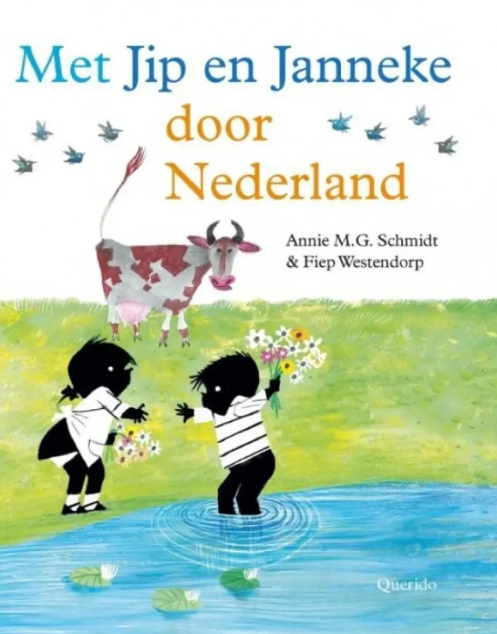 Met Jip en Janneke door Nederland