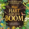 Mijn hart was een boom