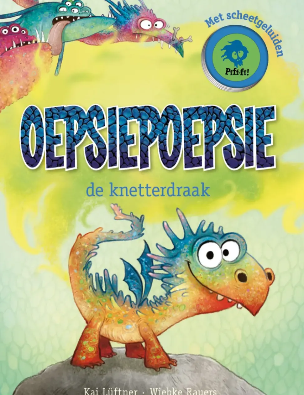 OepsiePoepsie De Knetterdraak