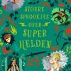 Stoere sprookjes over superhelden