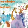 Tien olifanten op weg naar een dansfeest