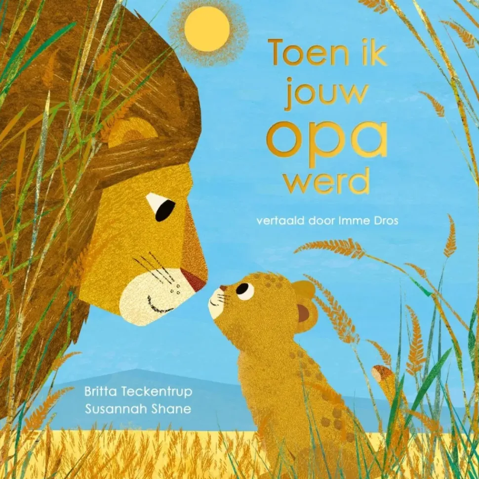 Toen ik jouw opa werd