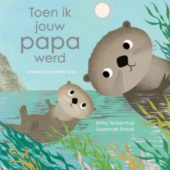 Toen ik jouw papa werd