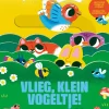 Vlieg, klein vogeltje!