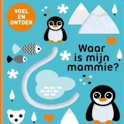 Waar is mijn mammie?