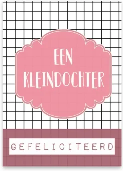 Wenskaart Een Kleindochter Gefeliciteerd