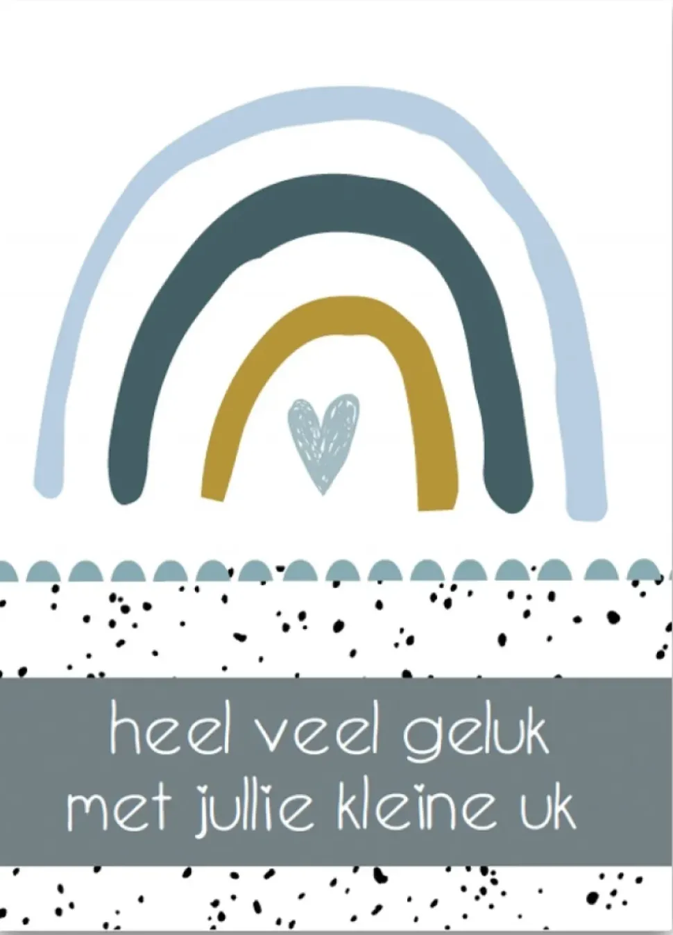 Wenskaart Heel veel geluk met jullie kleine uk (regenboog blauw)