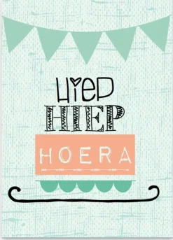 Wenskaart Hiep Hiep Hoera