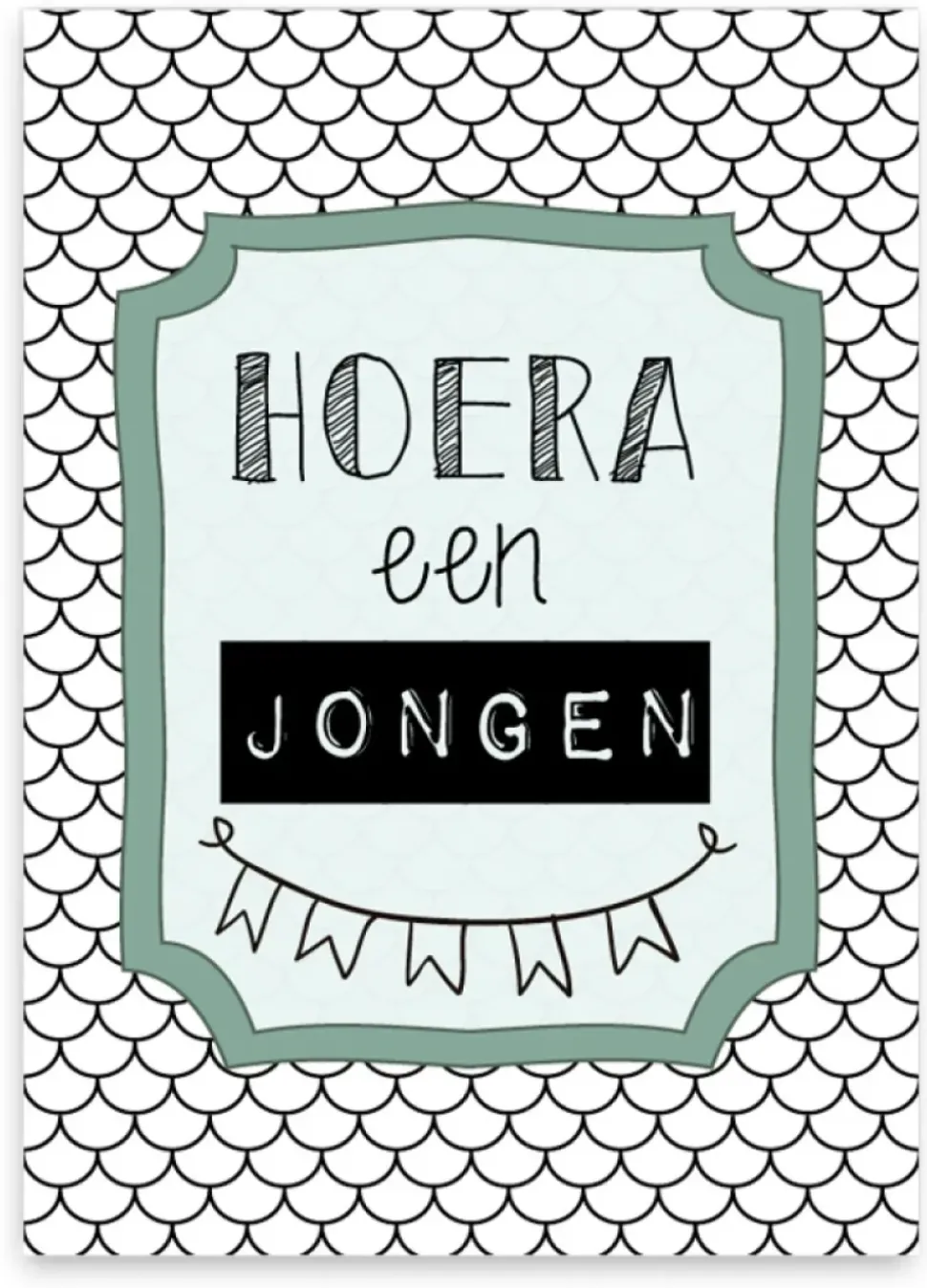 Wenskaart Hoera een Jongen