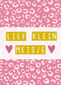Wenskaart Lief Klein Meisje (panter)
