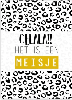 Wenskaart Oelala!! Het is een Meisje