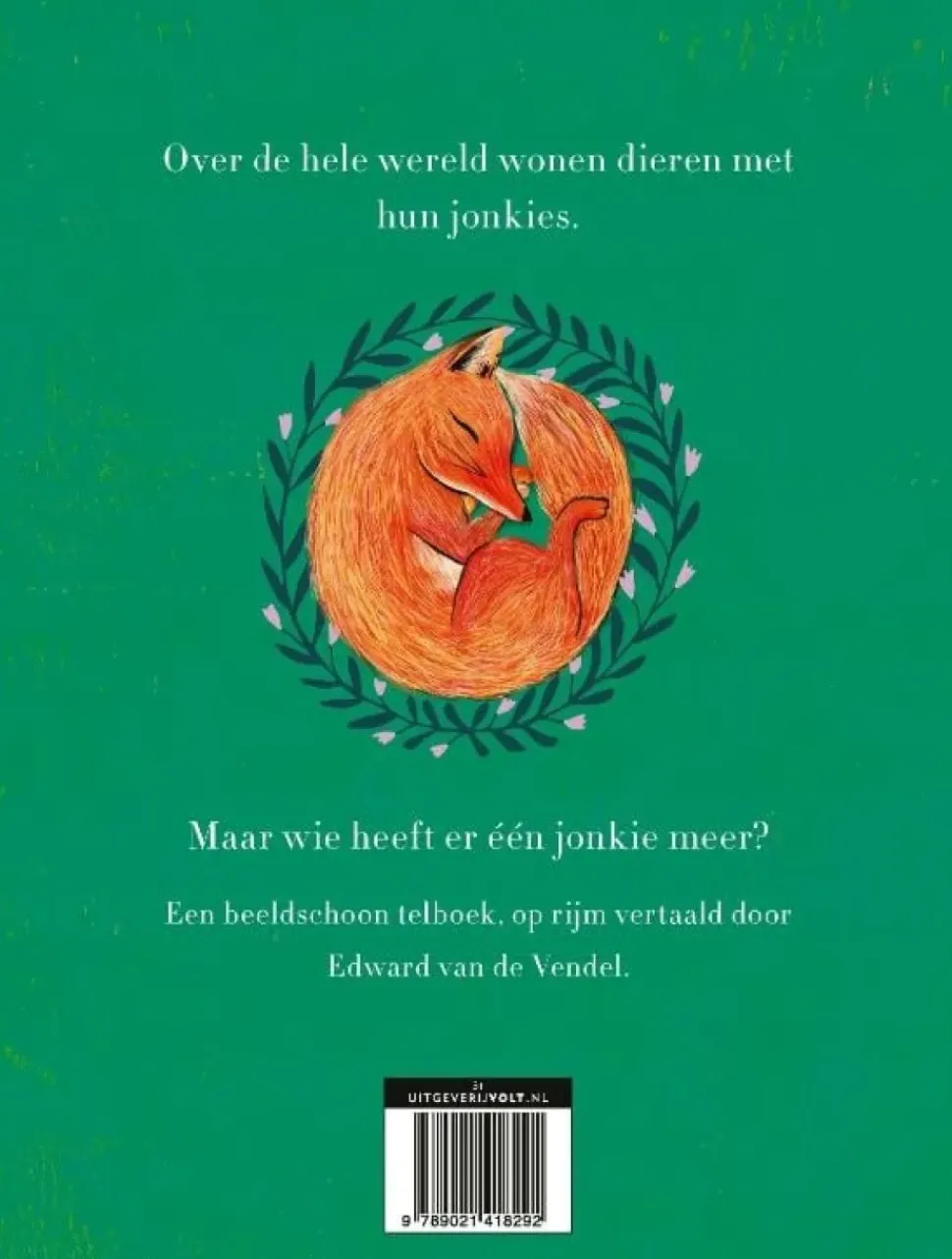 Wie heeft er één jonkie meer?