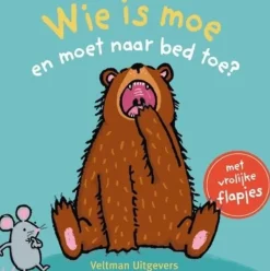 Wie is moe en moet naar bed toe?