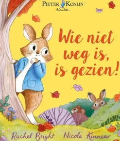 Wie niet weg is, is gezien!